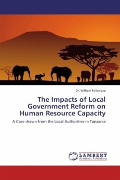 The Impacts of Local Government Reform on Human Resource Capacity - Pallangyo, William