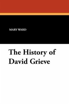 The History of David Grieve - Ward, Mary
