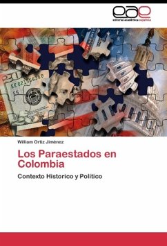 Los Paraestados en Colombia - Ortiz Jiménez, William