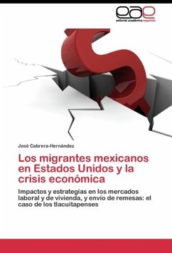 Los migrantes mexicanos en Estados Unidos y la crisis económica - Cabrera-Hernández, José