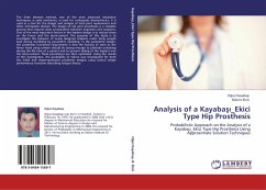 Analysis of a Kayaba¿¿_Ekici Type Hip Prosthesis