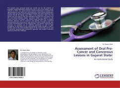 Assessment of Oral Pre-Cancer and Cancerous Lesions in Gujarat State: - Shah, Rupin