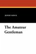 The Amateur Gentleman - Bild 1
