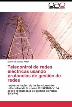 Telecontrol de redes eléctricas usando protocolos de gestión de redes - Sanchez Anton, Gemma