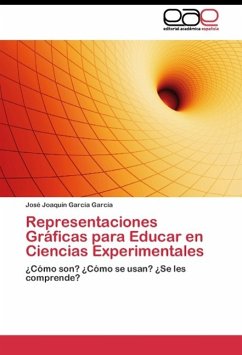 Representaciones Gráficas para Educar en Ciencias Experimentales - García García, José Joaquín