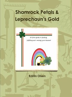 Shamrock Petals and Leprechaun Gold - Olsen, Kristin