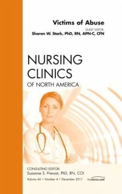 Victims of Abuse, An Issue of Nursing Clinics - Stark, Sharon
