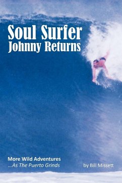 Soul Surfer Johnny Returns - Missett, Bill