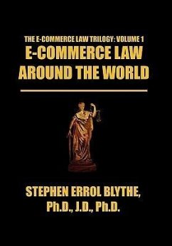 E-COMMERCE LAW AROUND THE WORLD - Blythe, Stephen Errol