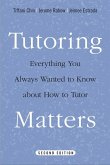 Tutoring Matters: Everything You Always Wanted to Know about How to Tutor