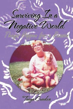 Surviving in a Negative World - Creedon, Tanya