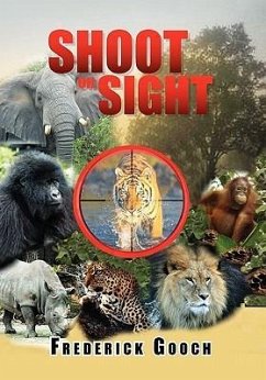 Shoot on Sight - Gooch, Frederick