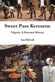 Sweet Pass Kerosene