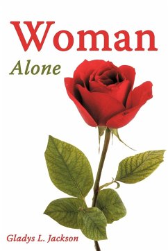 Woman Alone - Jackson, Gladys L.