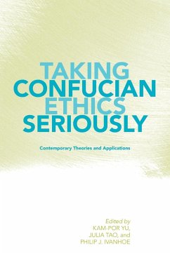 Taking Confucian Ethics Seriously