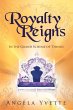 Royalty Reigns - Bild 1