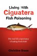 Living with Ciguatera Fish Poisoning - Bild 1