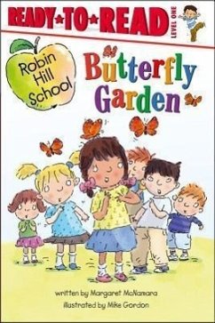 Butterfly Garden: Ready-To-Read Level 1 - Mcnamara, Margaret