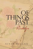 Of Things Past