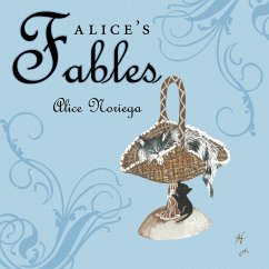 Alice's Fables - Noriega, Alice