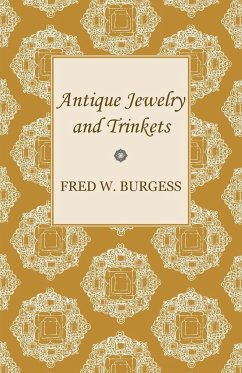 Antique Jewelry and Trinkets - Burgess, Fred W.