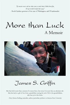 More Than Luck - Griffin, James S.