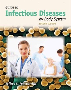 Guide to Infectious Diseases by Body System - Pommerville, Jeffrey C.