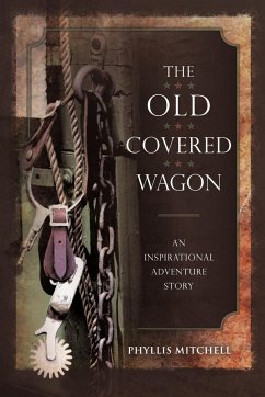 The Old Covered Wagon - Mitchell, Phyllis