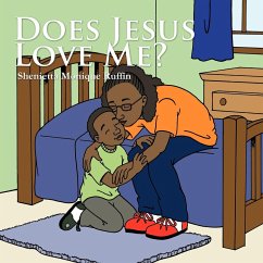 Does Jesus Love Me? - Ruffin, Shenietta Monique