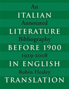 Italian Literature Before 1900 in English Translation - Healey, Robin