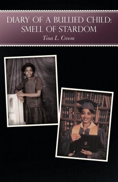 Diary of a Bullied Child - Croom, Tina L.