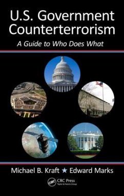 U.S. Government Counterterrorism - Kraft, Michael; Marks, Edward