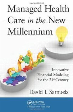 Managed Health Care in the New Millennium - Samuels, David I