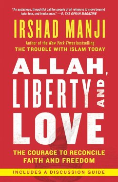 Allah, Liberty and Love - Manji, Irshad