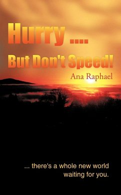 Hurry .... But Don't Speed! - Raphael, Ana