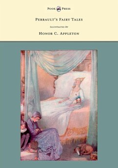 Perrault's Fairy Tales - Illustrated by Honor C. Appleton - Perrault, Charles