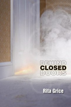 Behind Closed Doors - Grice, Rita
