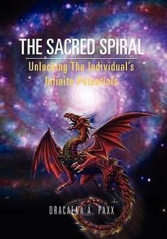 The Sacred Spiral - Paxx, Dracaena A.