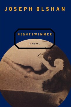 Nightswimmer - Olshan, Joseph