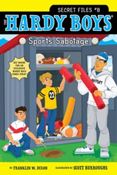 Sports Sabotage - Dixon, Franklin W.