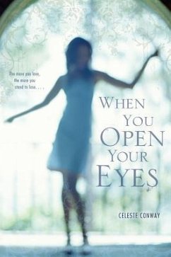 When You Open Your Eyes - Conway, Celeste