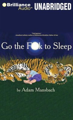 Go the Fuck to Sleep - Mansbach, Adam