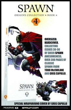 Spawn: Origins Book 4 - Mcfarlane, Todd; Moore, Alan