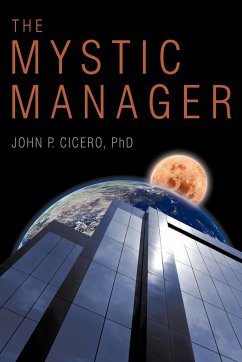 The Mystic Manager - Cicero, John P.