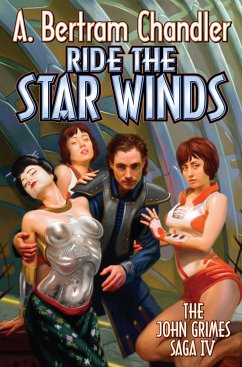 Ride the Star Winds - Chandler, A. Bertram