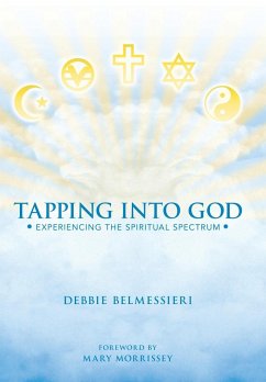 Tapping Into God - Belmessieri, Debbie