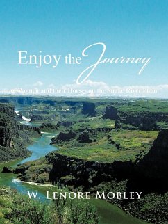 Enjoy the Journey - Mobley, W. Lenore