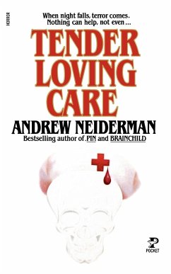 Tender Loving Care - Neiderman; Neiderman, Andrew