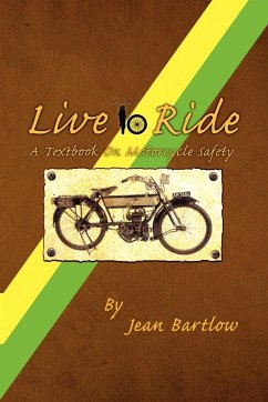 Live to Ride - Bartlow, Jean