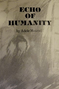 Echo of Humanity - Mourad, Adele